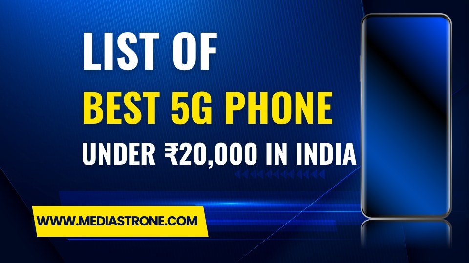 Best 5G Phone Under 20000 in India