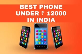 Best Phone Under 12000 in India