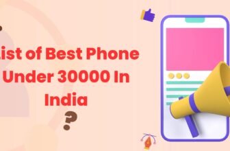 List of Best Phone Under 30000 In India