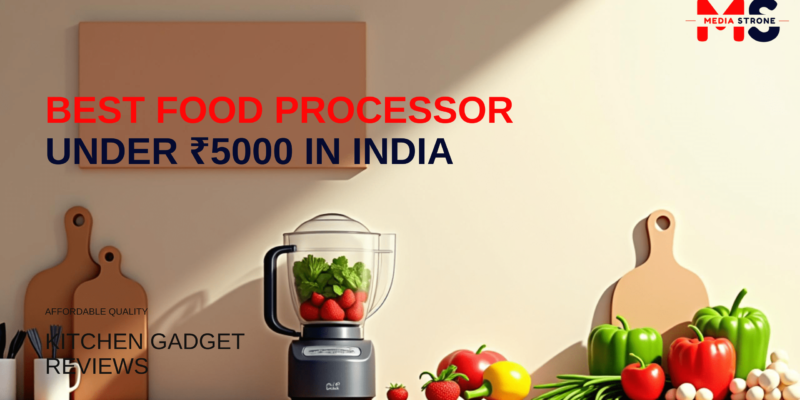 Best Food Processor Under ₹5000 In India