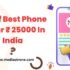 Best Phone Under 12000 in India